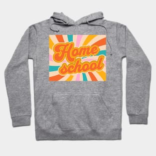 Groovy Homeschool Hoodie